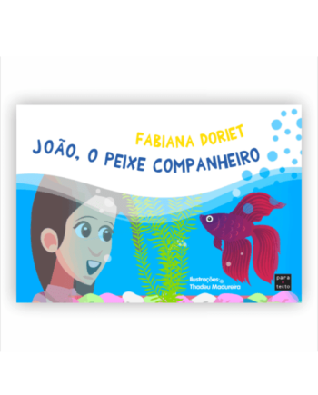 João, o peixe companheiro