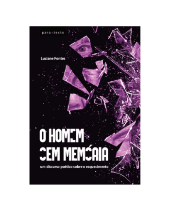 O homem sem memória