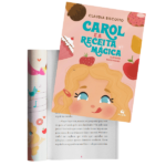 Carol e a receita mágica