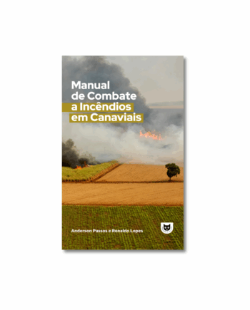 Manual de combate a incêndios em canaviais